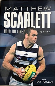 Hold the Line: My Story by Matthew Scarlett