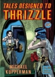 Tales Designed to Thrizzle #2 por Michael…