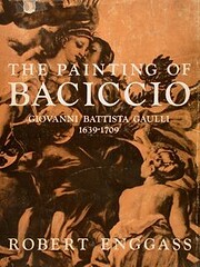 The Painting of Baciccio: Giovanni Battista…