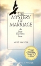 The Mystery of Marriage: As Iron Sharpens…