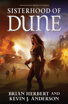 Sisterhood of Dune by Brian Herbert