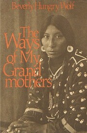 The Ways of My Grandmothers de Beverly…
