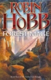 Forest Mage (Book Two Of The Soldier Son…