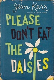 Please Don't Eat The Daisies av Jean Kerr