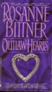 Outlaw hearts por Rosanne Bittner