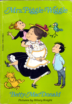 Mrs. Piggle-Wiggle by Betty MacDonald