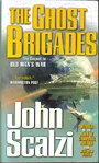 The Ghost Brigades - John Scalzi