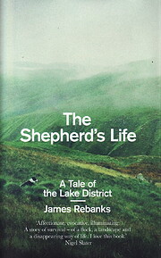 The Shepherd's Life: A Tale of the Lake…