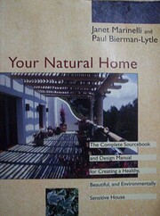 Your Natural Home: A Complete Sourcebook and…