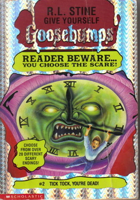 Tick Tock, You're Dead! By R. L. Stine 