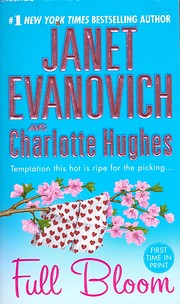 Full Bloom (Janet Evanovich's Full…
