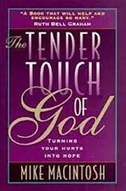 The Tender Touch of God: Turning Your Hurts…
