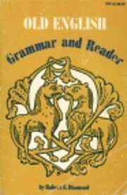 Old English grammar & reader av Robert E.…