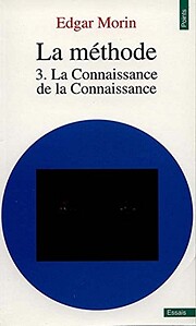 La méthode, tome 3 de Edgar Morin