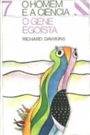 GENE EGOISTA, O de RICHARD DAWKINS