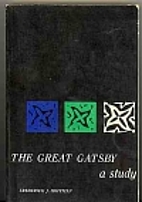The Great Gatsby: A Study. by Frederick John…