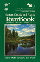 AAA TourBook Western Canada & Alaska by AAA