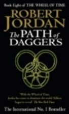 The Path of Daggers by Robert Jordan