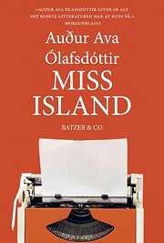 Miss Island : roman af Auður Ava…
