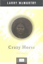 Crazy Horse (Penguin Lives) by Larry…