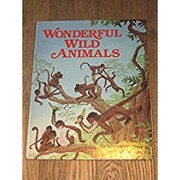 Wonderful Wild Animal – tekijä:…