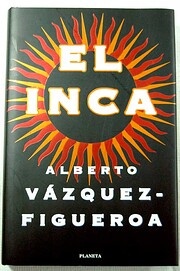 El Inca de Alberto Vázquez-Figueroa