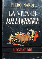 La vita di D. H. Lawrence por Piero Nardi