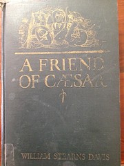 A Friend Of Caesar: A Tale of the Fall of…