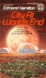 City at World's End de Edmond Hamilton