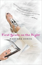 First Grave on the Right by Darynda Jones