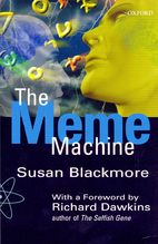 The Meme Machine by Susan Blackmore