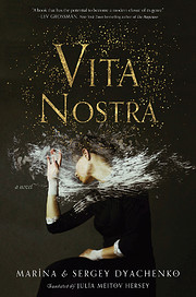 Vita Nostra: A Novel af Sergey and Marina…