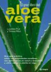 El Gran Libro del Aloe Vera de Lourdes Prat