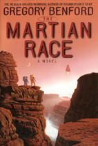 The Martian Race by Gregory Benford