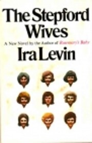 The Stepford wives de Ira Levin