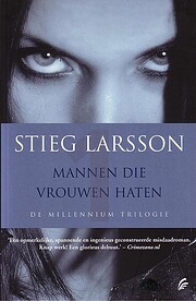 Mannen die vrouwen haten por Stieg Larsson
