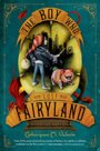 The boy who lost Fairyland - Catherynne M. Valente