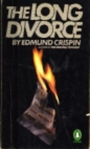 The Long Divorce af Edmund Crispin