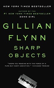 Sharp Objects de Gillian Flynn