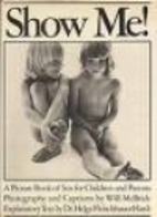 Show Me! A Picture Book of Sex for Children…