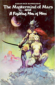 The Mastermind of Mars & A Fighting Man of…