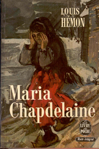 Maria Chapdelaine by Louis Hémon