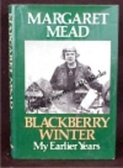 Blackberry Winter: My Earlier Years af…
