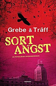 Sort angst von Camilla Grebe & Åsa Träff