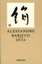 Silk by Alessandro Baricco