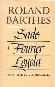 Sade, Fourier, Loyola von Roland Barthes