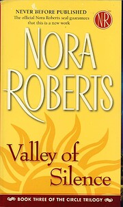 Valley of Silence by Nora Roberts