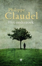 The Investigation by Philippe Claudel