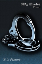 Fifty Shades Freed by E. L. James