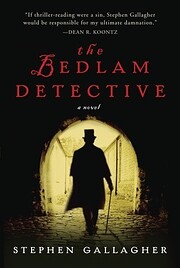 The Bedlam Detective: A Novel par Stephen…